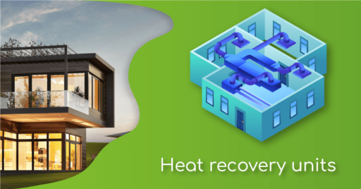 Learn everything about heat recovery units